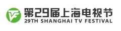 第二十九届上海电视节将于6月24日至28日举行-2024欧洲杯官网- 欢迎您&